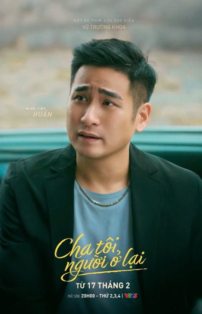 Nhân vật Huấn của Minh Tiệp trong phim 'Cha tôi, người ở lại' .Hình tượng người cha nghiêm khắc nhưng giàu tình cảm trong phim Việt giờ vàng.&nbsp;