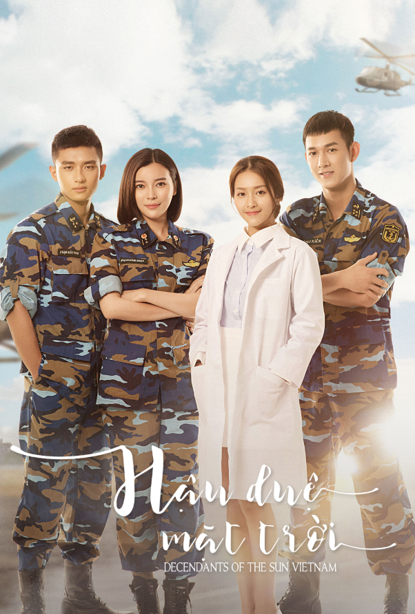 Phiên bản Việt của 'Hậu duệ mặt trời' thu hút sự chú ý với bối cảnh quân đội và y khoa cùng chuyện tình nhiều thử thách.