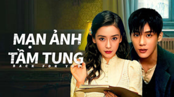 Bộ phim Mạn Ảnh Tầm Tung.