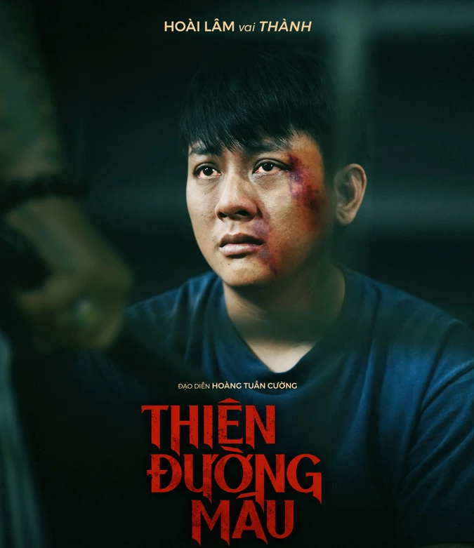 Hoài Lâm vai Thành trong phim Thiên Đường Máu.