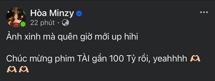 Hoà Minzy gây chú ý với dòng trạng thái 7 chữ chúc mừng thành tích phòng vé của phim Tài. - Ảnh chụp màn hình FBNV