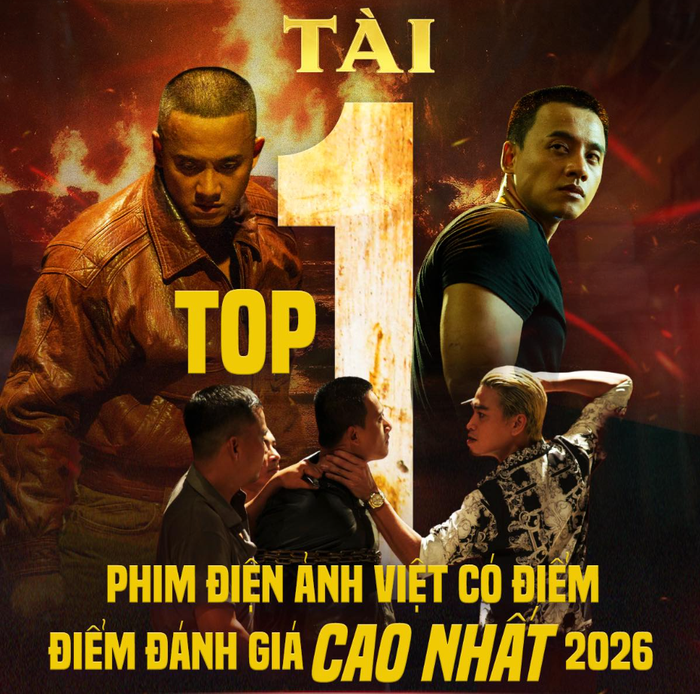 Bộ phim Tài giữ vị trí Top 1 phim điện ảnh Việt có điểm đánh giá cao nhất năm 2026 (Ảnh: FBNV).