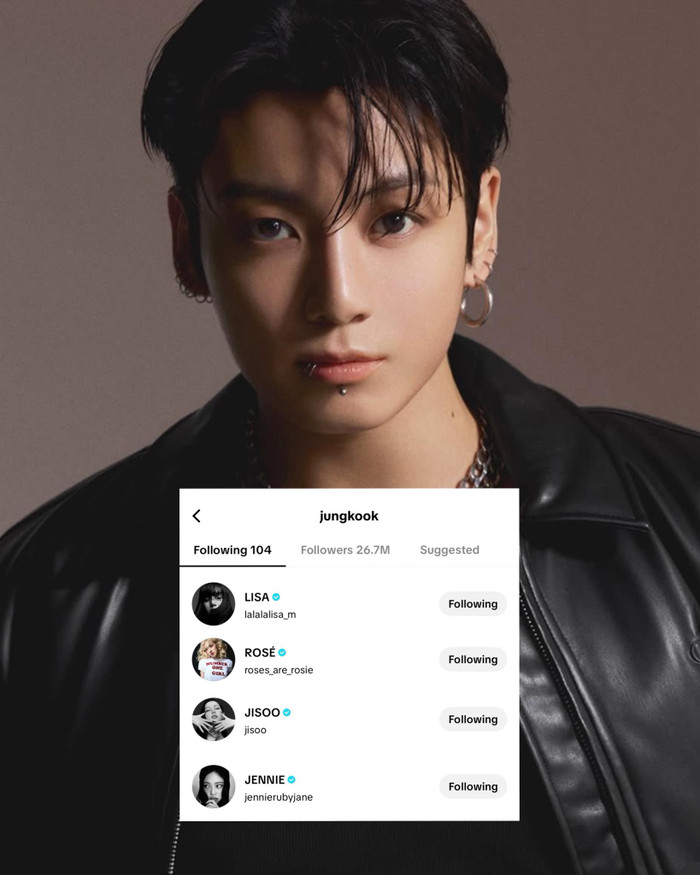 Tài khoản TikTok của Jungkook (BTS) follow tất cả 4 thành viên BLACKPINK.