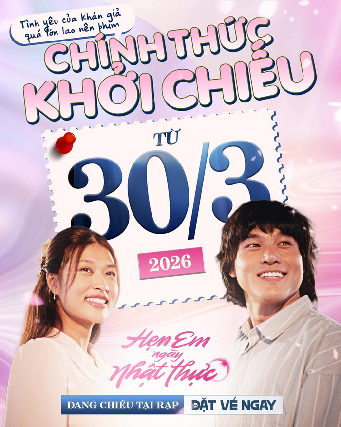 Ê-kíp quyết định đẩy lịch chiếu sớm hơn, Hẹn Em Ngày Nhật Thực chính thức khởi chiếu từ ngày 30/3/2026.
