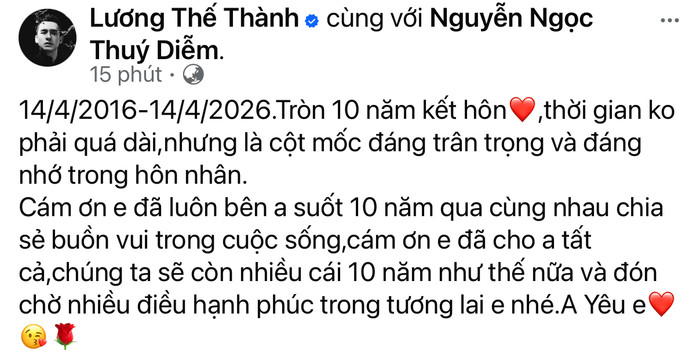 Chia sẻ của Lương Thế Thành trên trang cá nhân về hành trình 10 năm cùng bà xã Thuý Diễm.&nbsp;