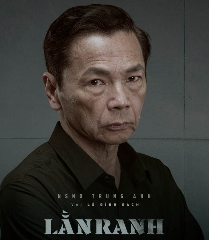 Gần đây nhất, NSND Trung Anh hình ảnh để lại nhiều dấu ấn trong Lằn Ranh.&nbsp;