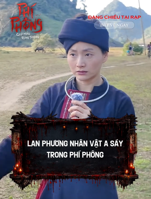 Không chỉ dừng ở truyền hình, Lan Phương còn trở lại điện ảnh với Phí Phông: Quỷ Máu Rừng Thiêng.