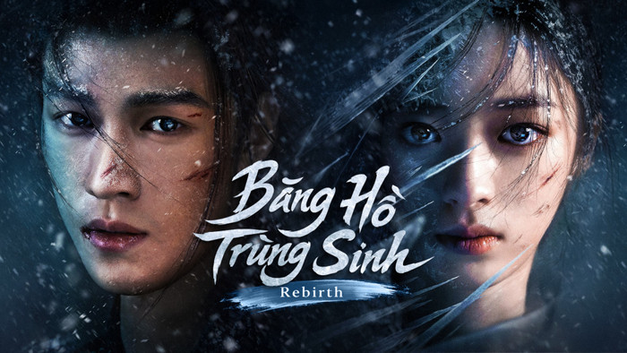 Bộ phim Hoa ngữ Băng Hồ Trùng Sinh.