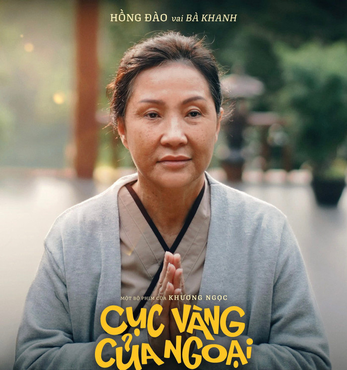 Hồng Đào trong vai Bà Khanh Cục Vàng Của Ngoại. - Ảnh: NSX