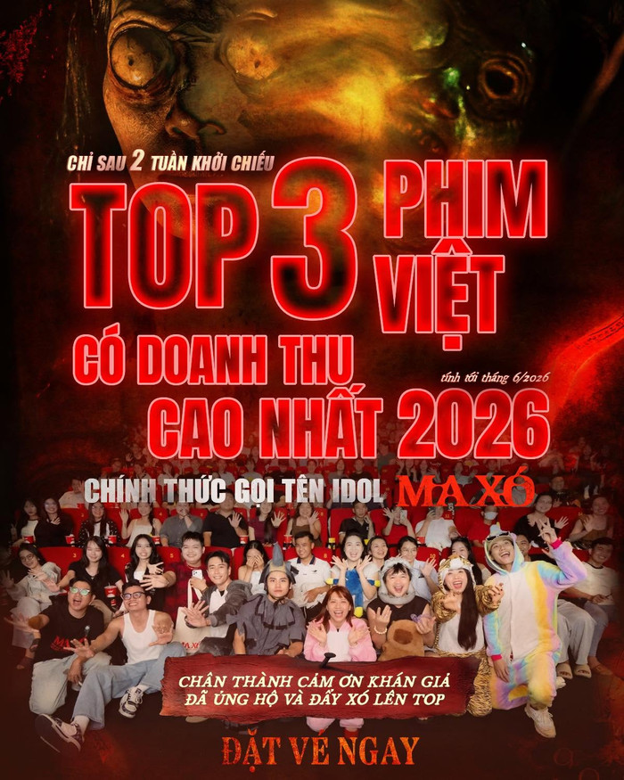 Ma Xó chính thức ghi tên vào nhóm ba bộ phim Việt ăn khách nhất năm tính đến thời điểm tháng 6/2026. Ảnh: NSX&nbsp;