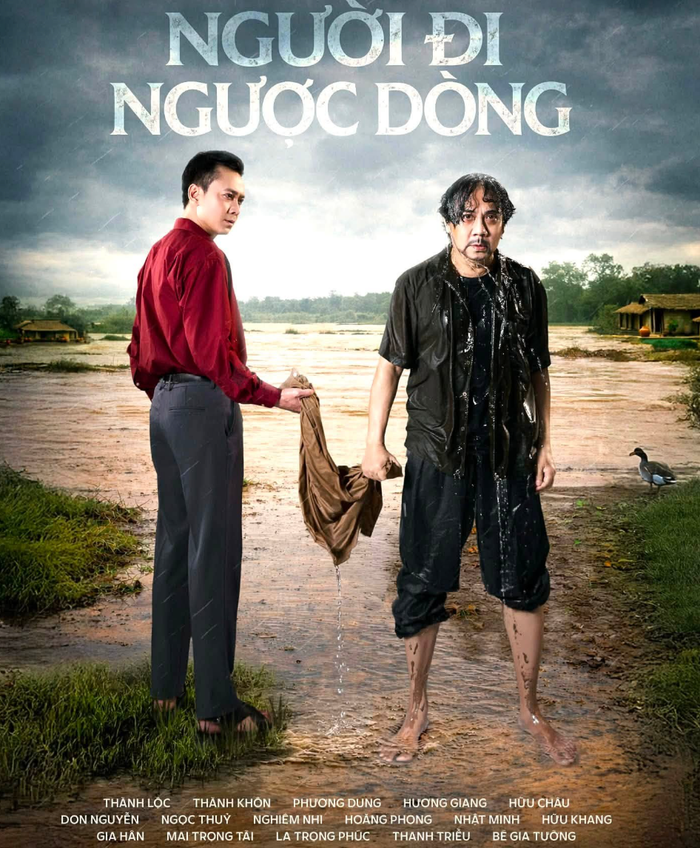 Người đi ngược dòng là tác phẩm đầy tâm huyết do NSƯT Hữu Châu đảm nhận vai trò đạo diễn. Ảnh: NSX