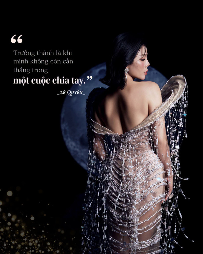 Lệ Quyên nói về việc khép lại mối quan hệ Ảnh 1