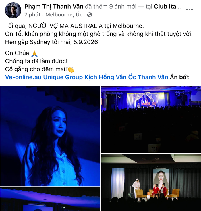 Ốc Thanh Vân chia sẻ hình ảnh đêm diễn Người Vợ Ma tại Melbourne.