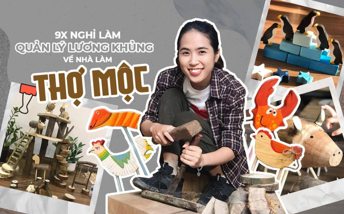 Bỏ làm quản lý với thu nhập khủng, nữ 9X về quê làm thợ mộc khởi nghiệp’ ở góc chuồng gà Ảnh 2