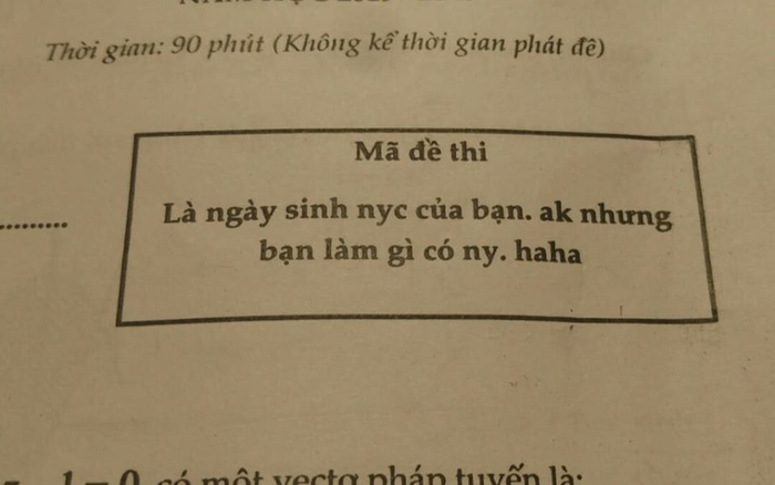 Giáo viên đặt mã đề khiến nhiều cô cậu học sinh chỉ còn biết ngậm ngùi cay đắng: 'Đỉnh cao của sự cà khịa là đây chứ đâu!' Ảnh 2
