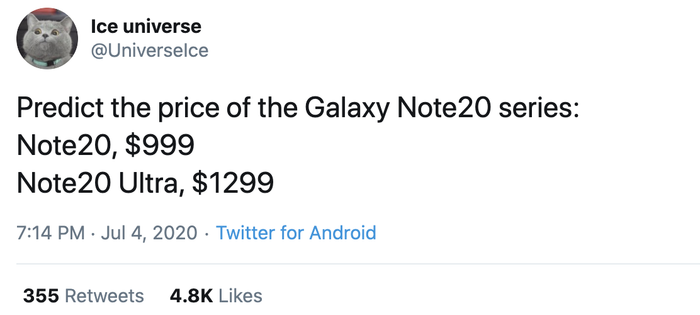 Theo leaker Ice Universe, Note20 sẽ có giá khởi điểm là 999 USD, còn Note20 Ultra sẽ có giá khởi điểm là 1.299 USD. (Ảnh chụp màn hình)