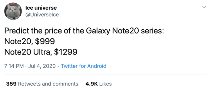 Theo leaker Ice Universe, Note20 sẽ có giá khởi điểm là 999 USD, còn Note20 Ultra sẽ có giá khởi điểm là 1.299 USD. (Ảnh chụp màn hình)