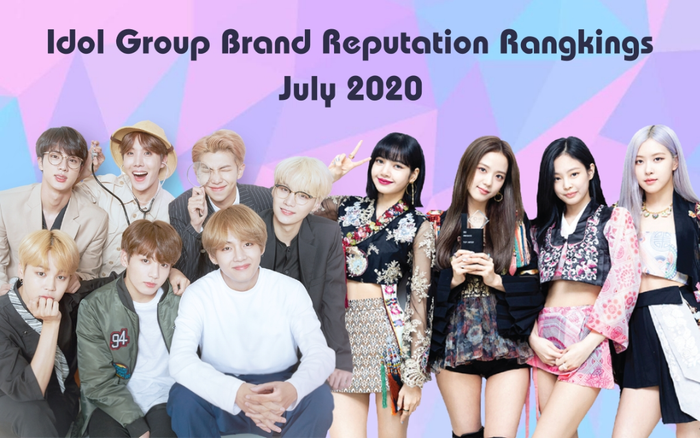 BXH thương hiệu idol group tháng 7/2020: BlackPink - BTS cạnh tranh suýt sao, người chiến thắng cuối cùng chính là Ảnh 2