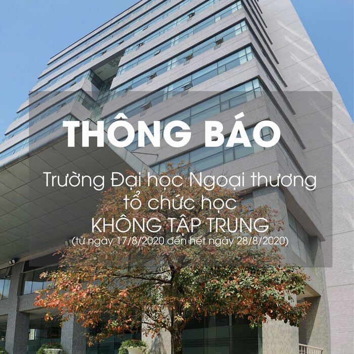 Thông báo trên fanpage của Đại học Ngoại Thương.&nbsp;