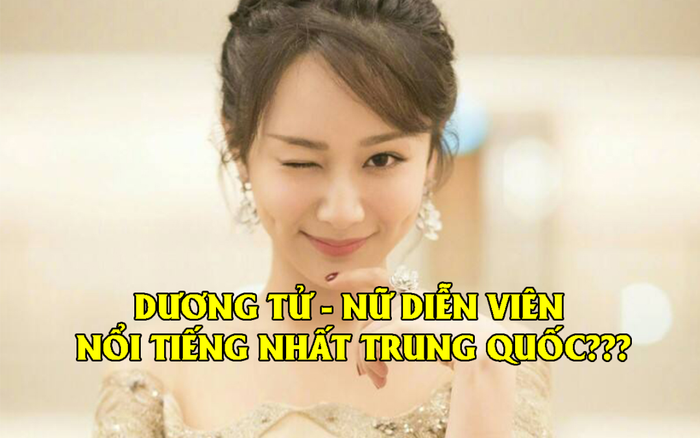 Dương Tử bất ngờ tâng bốc bản thân là nữ minh tinh nổi tiếng nhất Trung Quốc Ảnh 2