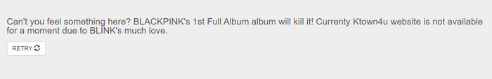 Người hâm mộ gặp khó khăn trong việc đặt mua full album đầu tay của BlackPink khi link liên tục gặp vấn đề. 