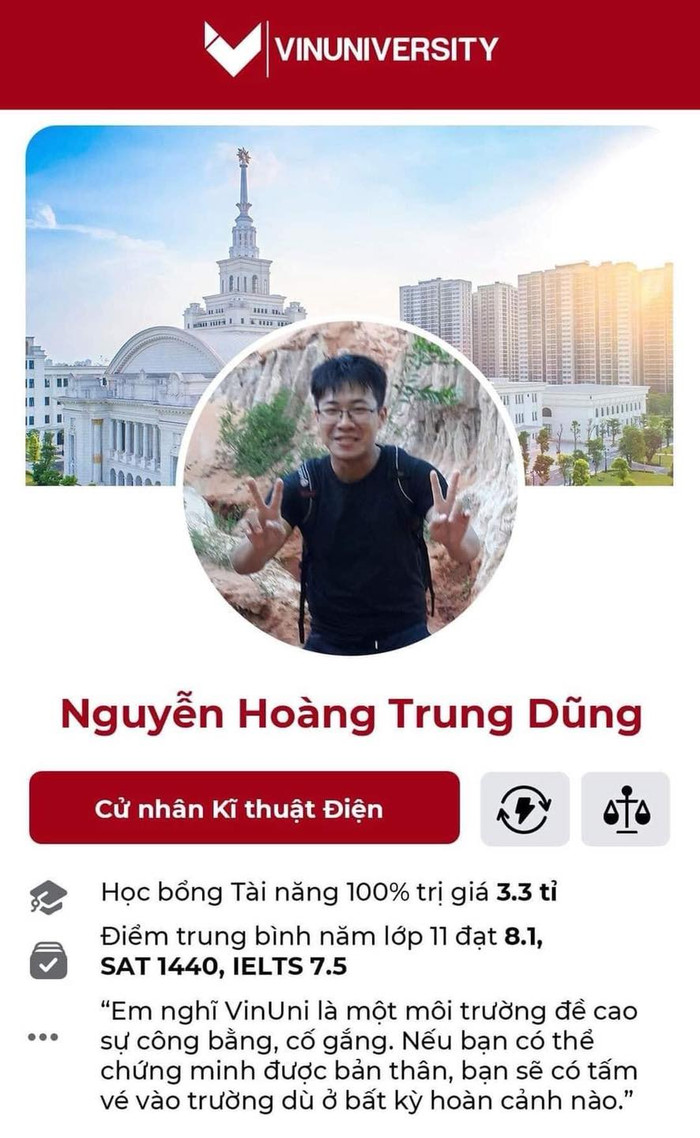 Nguyễn Hoàng Trung Dũng - Cử nhân Kĩ thuật Điện - Học bổng tài năng 100% trị giá 3.3 tỉ đồng. Điểm trung bình năm lớp 11 đạt 8.1, SAT 1440, IELTS 7.5