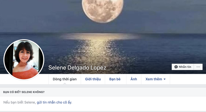 Khi truy cập tài khoản có tên 'Selene Delgado Lopez' trên Facebook, nút huỷ kết bạn không xuất hiện, thay vào đó là nút gửi tin nhắn. (Ảnh chụp màn hình)
