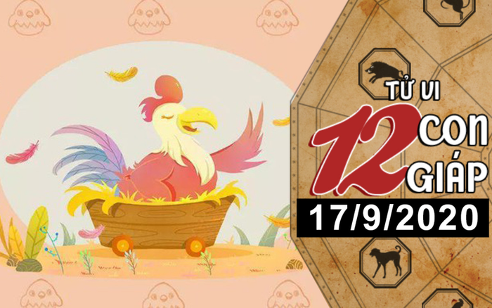 Tử vi thứ 5 ngày 17/9/2020 của 12 con giáp: Tỵ tài chính sa sút, Dậu vượng tài lộc Ảnh 2
