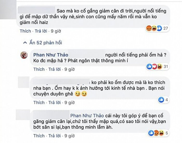 Người đẹp còn lên tiếng thẳng thắn: “Người nổi tiếng phải ốm hả? Không được mập hả? Phát ngôn thật thông minh í”.