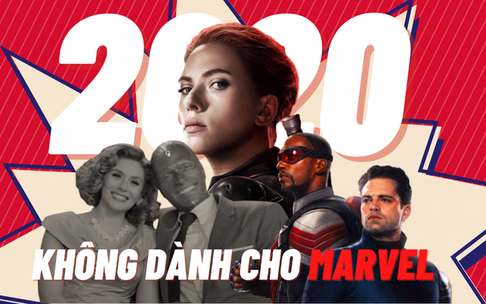 Năm 2020 không dành cho Marvel: Đây là lý do! Ảnh 2