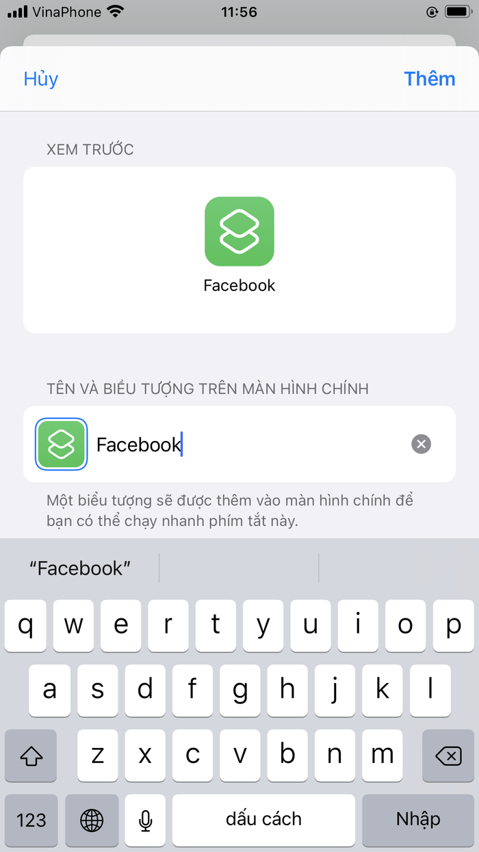Bước 9: Tiếp đến, bạn nhập tên ứng dụng mà mình vừa chọn lúc nãy, trong trường hợp này là Facebook.