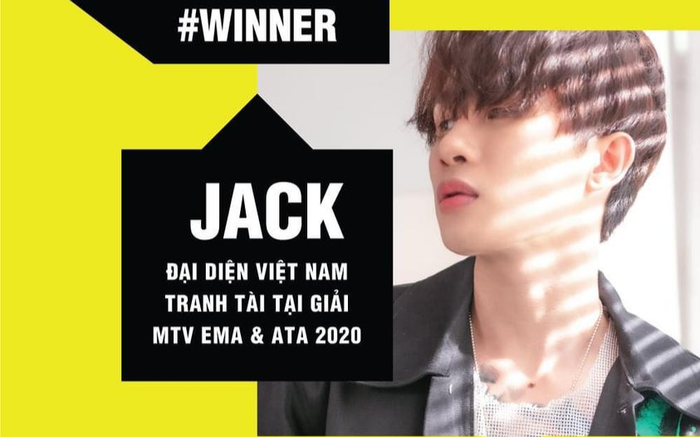 Chiến thắng loạt đối thủ 'sừng sỏ' trong nước, Jack chính thức đại diện Việt Nam tranh giải tại MTV EMA & ATA 2020 Ảnh 2