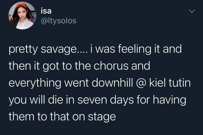 '... Kiel Tutin sẽ phải biến đi trong 7 ngày vì đã để họ diễn vũ đạo đó trên sân khấu'