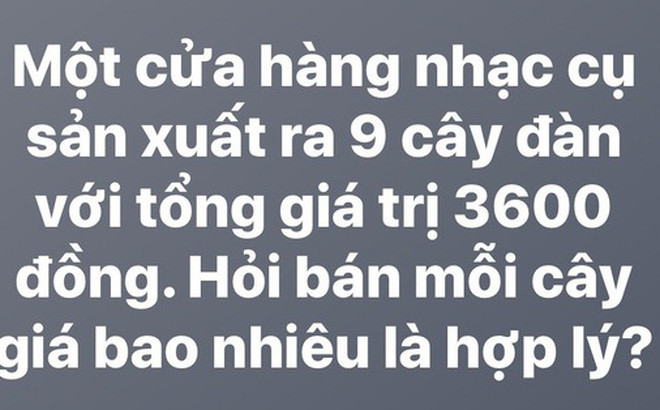 Bài toán 'mẹo' khiến nhiều học sinh mắc lừa. 