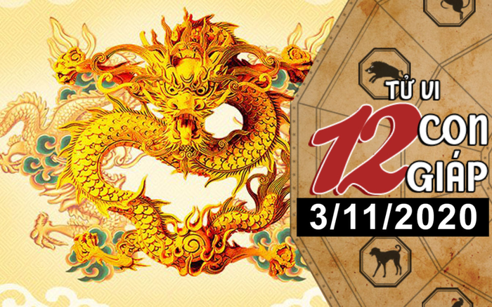 Tử vi thứ 3 ngày 3/11/2020 của 12 con giáp: Thìn có cơ hội thăng quan tiến chức, Tỵ vượng tài lộc Ảnh 2