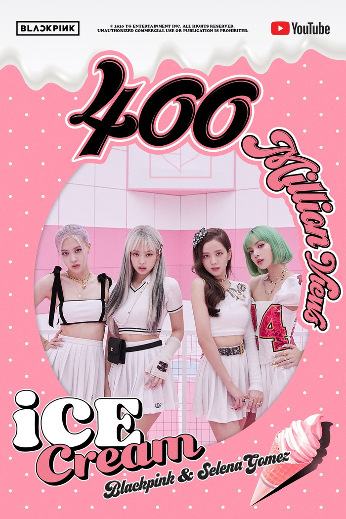 MV 'Ice Cream' của BlackPink cán mốc 400 triệu lượt xem Ảnh 1