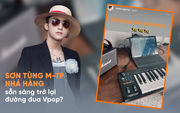 Sơn Tùng M-TP nhá hàng sẵn sàng trở lại đường đua Vpop? Ảnh 2