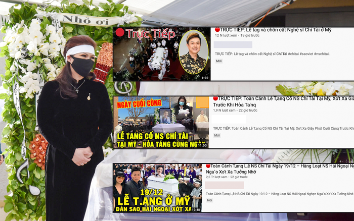YouTube tràn ngập video giả livestream tang lễ cố nghệ sĩ Chí Tài ở Mỹ để trục lợi Ảnh 2
