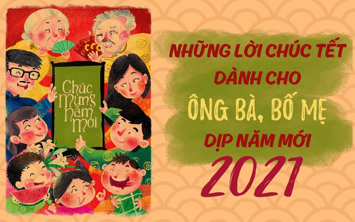 Những lời chúc Tết ý nghĩa nhất dành cho ông bà, bố mẹ nhân dịp năm mới Tân Sửu Ảnh 2