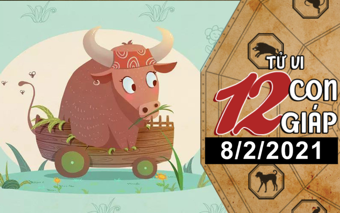 Tử vi thứ 2 ngày 8/2/2021 của 12 con giáp: Sửu được Thần Tài chiếu cố, Thìn túi tiền rủng rỉnh Ảnh 2