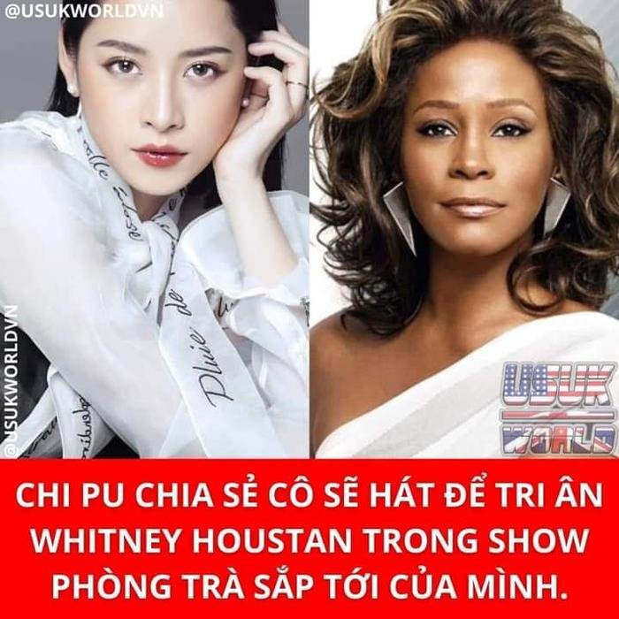 Thực hư thông tin Chi Pu sẽ hát tri ân Diva huyền thoại Whitney Houston? Ảnh 1