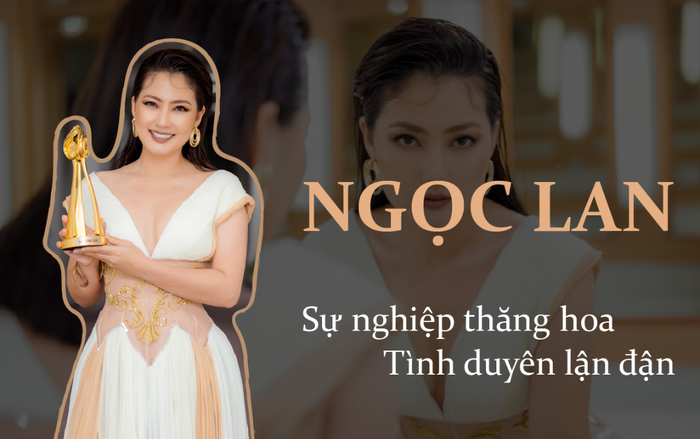 Nàng 'kiều nữ' Ngọc Lan sau 13 năm: Sự nghiệp thăng hoa, tình duyên lận đận Ảnh 2