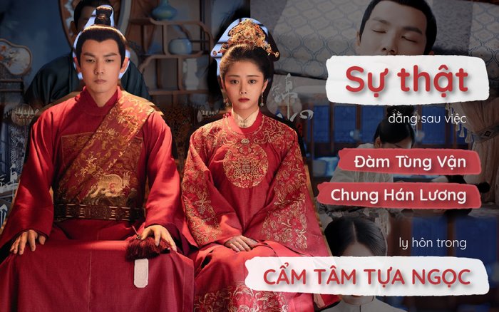 Hé lộ sự thật đằng sau việc Đàm Tùng Vận - Chung Hán Lương ly hôn trong Cẩm tâm tựa ngọc Ảnh 2