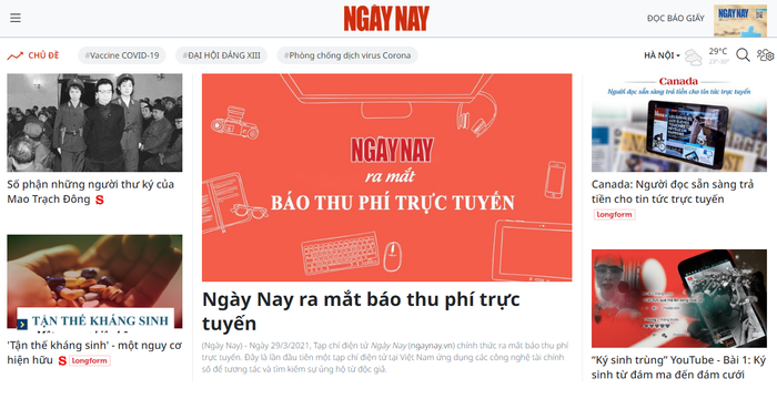 Ngày 29/3/2021, Tạp chí điện tử Ngày Nay (ngaynay.vn) đã chính thức ra mắt báo thu phí trực tuyến. 