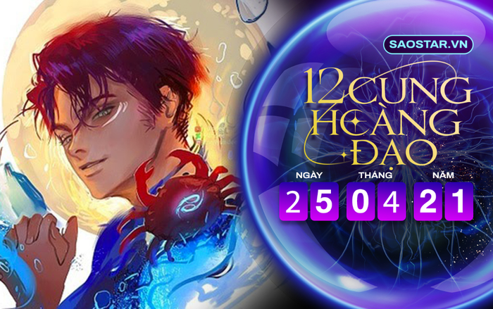 Tử vi hàng ngày 12 cung hoàng đạo chủ nhật ngày 25/4/2021: Cự Giải gặp nhiều thử thách Ảnh 2