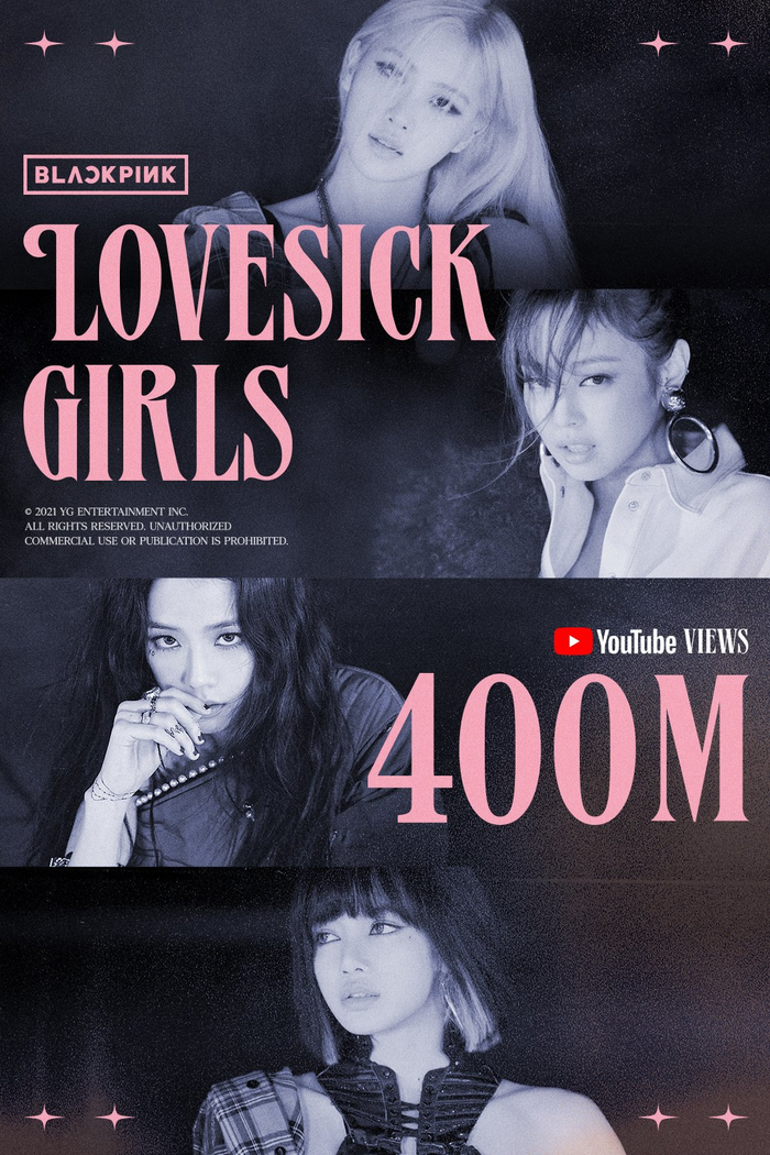 MV Lovesick Girls của BlackPink đã chính thức đạt 400 triệu view trên kênh Youtube của nhóm.