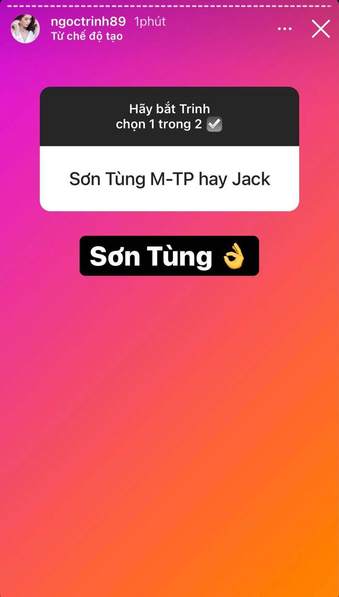 Đây là lựa chọn của Ngọc Trinh khi được hỏi sẽ về team Sơn Tùng hay Jack Ảnh 2