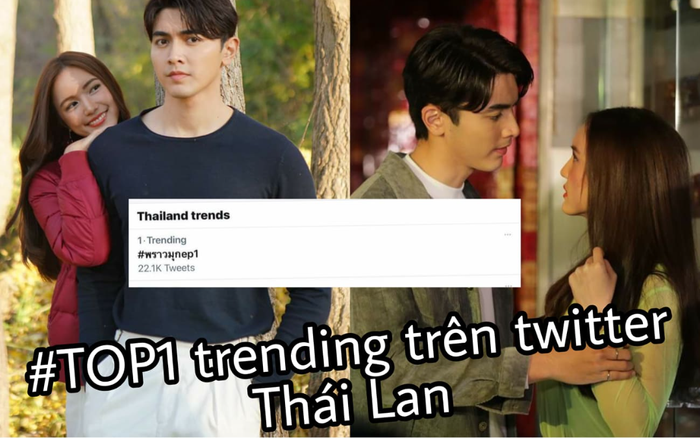 Tập 1 'Minh châu rực rỡ' leo top 1 trending trên twitter Thái Lan, rating mở màn khá ấn tượng Ảnh 2