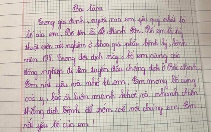 Xúc động với bài văn của học sinh tiểu học gửi đến ông bố đang làm nhiệm vụ ở tuyến đầu chống dịch Ảnh 2