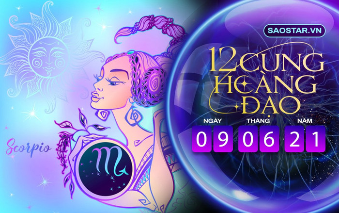 Tử vi hàng ngày 12 cung hoàng đạo thứ 4 ngày 9/6/2021: Bọ Cạp tiền bạc rủng rỉnh Ảnh 2